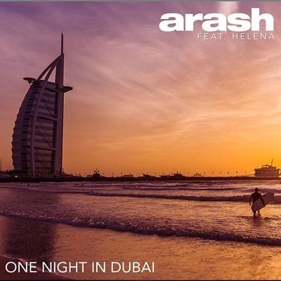 دانلود آهنگ جدید آرش و هلنا به نام یک شب در دوبی